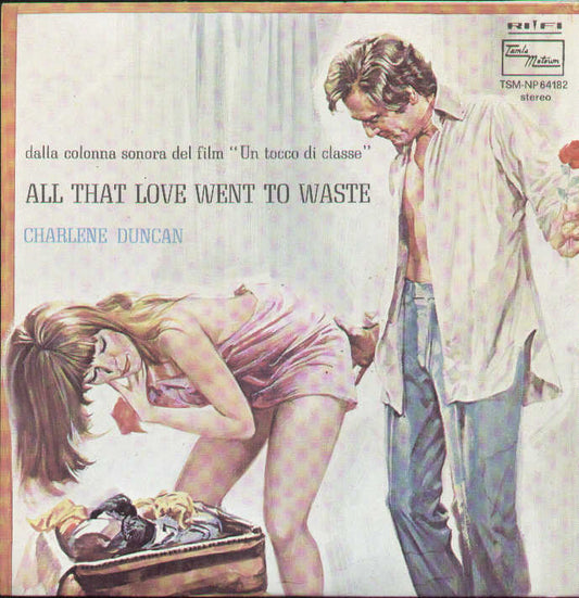 All That Love Went To Waste / Give It One More Try