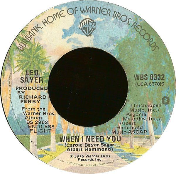 When I Need You / 	I Think We Fell In Love Too Fast