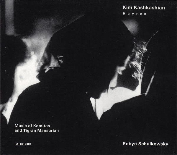 Hayren / Music Of Komitas And Tigran Mansurian