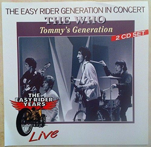 Tommy's Generation The Easy Rider Years Live
