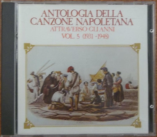 Antologia Della Canzone Napoletana Attraverso Gli Anni Vol. 5 (1931~1948)