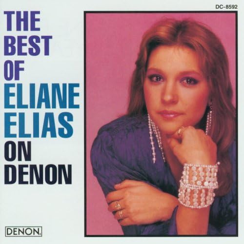 The Best Of Eliane Elias On Denon JAPAN