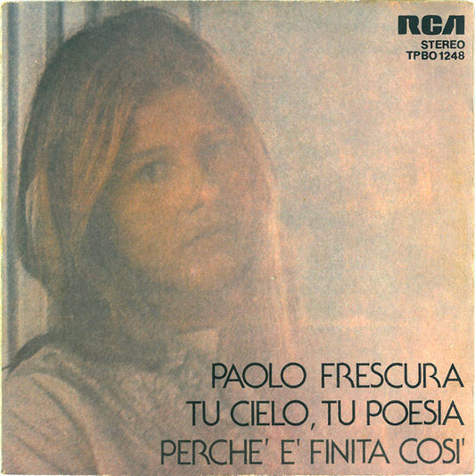 Tu Cielo Tu Poesia / Perchè È Finita Così
