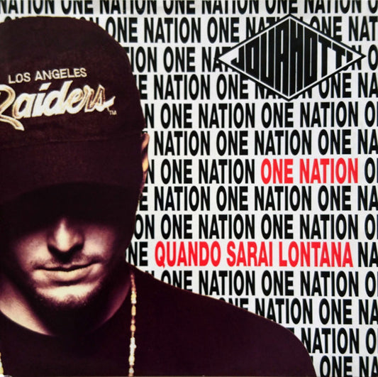 One Nation / Quando Sarai Lontana