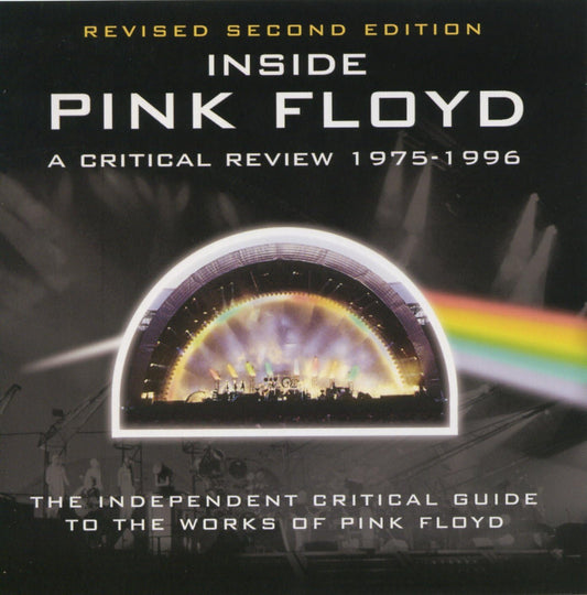 Inside Pink Floyd A Critical Review 1975 -1996