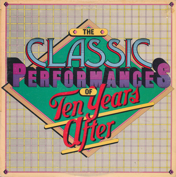 The Classic Performances of Ten Years After