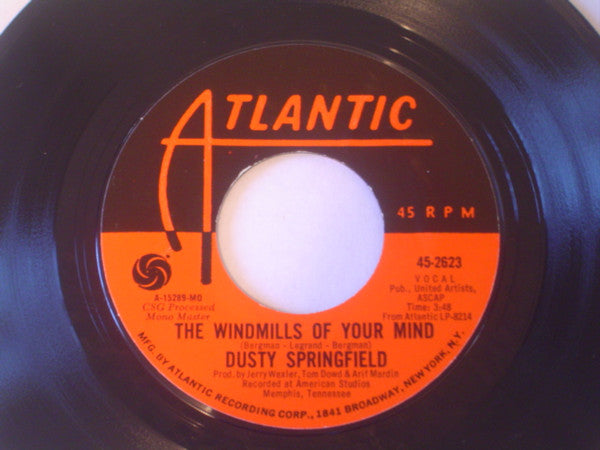 The Windmills Of Your Mind  / 	I Don't Want To Hear It Anymore