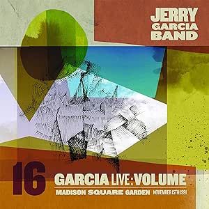 Garcia Live Volume 16 Madison Square Garden November 15th 1991