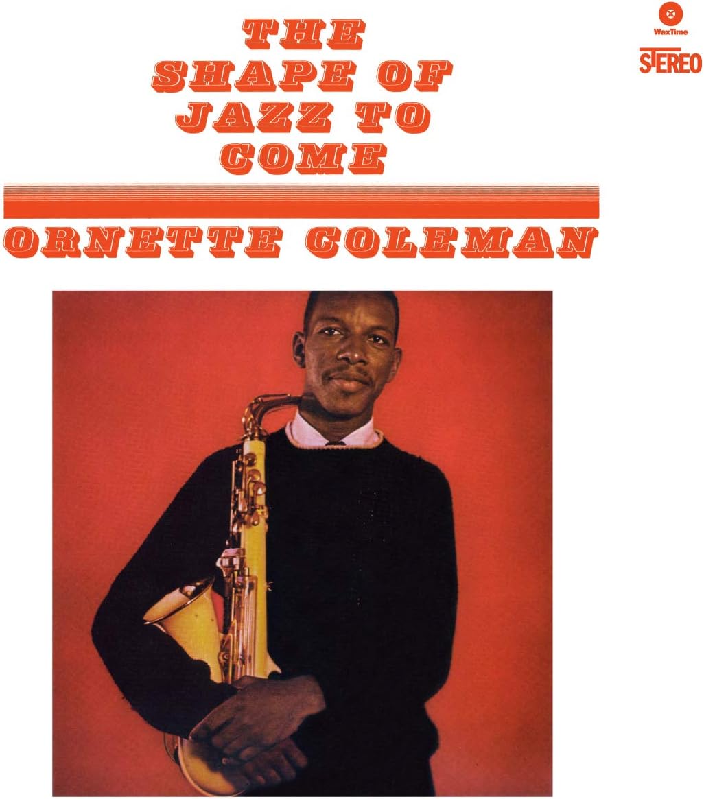 The Shape Of Jazz To Come Limited Edition