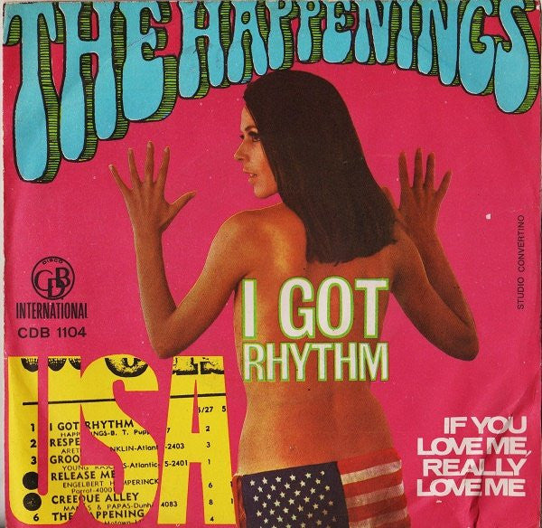 I Got Rhythm  / 	If You Love Me, Really Love Me