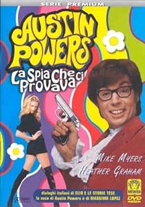 Austin Powers La Spia che Ci Provava