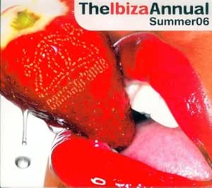 The Ibiza Annual Summer 06
