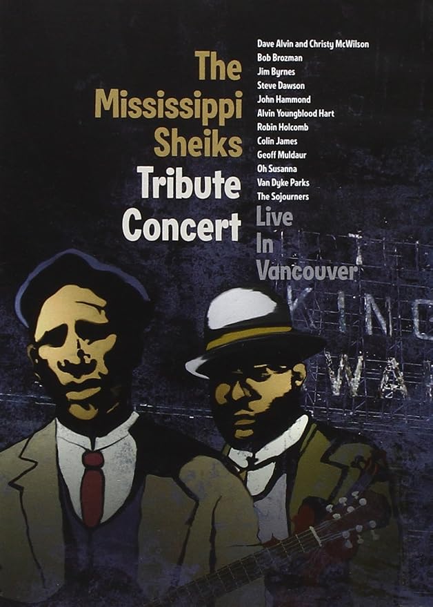 The Mississippi Sheiks Tribute Concert - Live In Vancouver