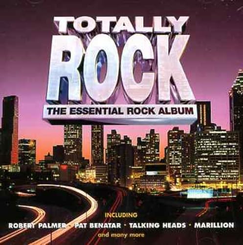 Totally Rock The Essential Rock Album