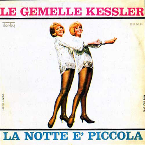 La Notte È Piccola / 	Lasciati Baciare Col Letkiss
