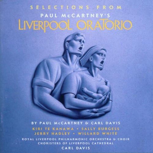 Selections From Paul McCartney's Liverpool Oratorio