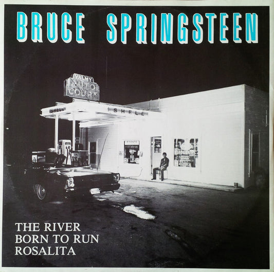 The River / Born To Run / Rosalita