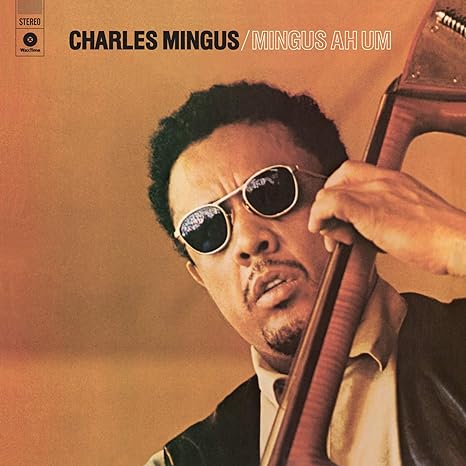 Mingus Ah Um Limited Edition