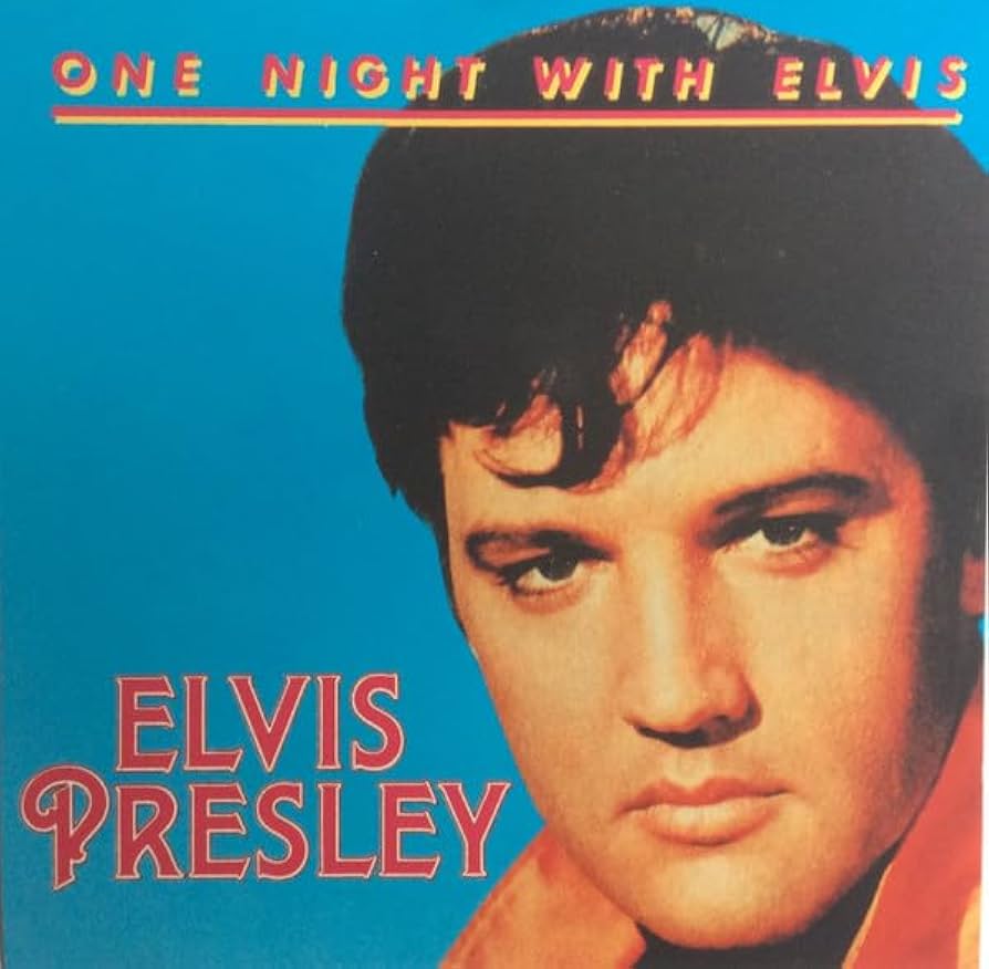 One night with Elvis