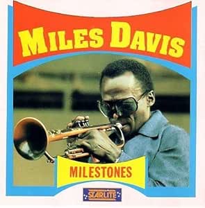 Milestones