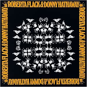 Roberta Flack & Donny Hathaway