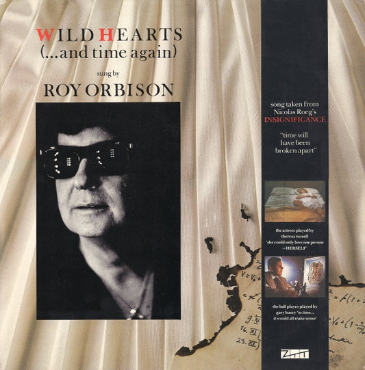 Roy Orbison – Wild Hearts ...And Time Again)