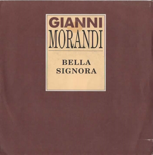 Bella Signora  / Un Pugno In Faccia