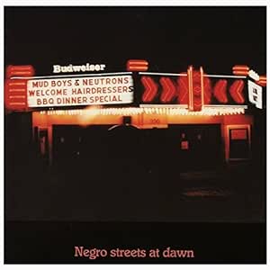 Negro Streets at Dawn