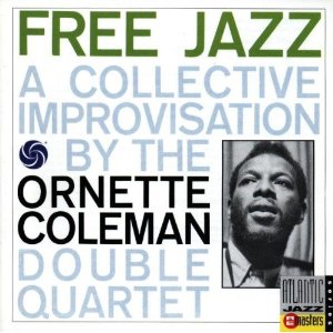 Free Jazz A Collective Improvisation