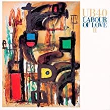 Labour Of Love 2
