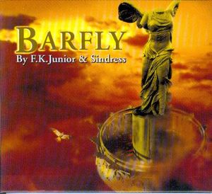 Barfly By F K Junior & Sindress