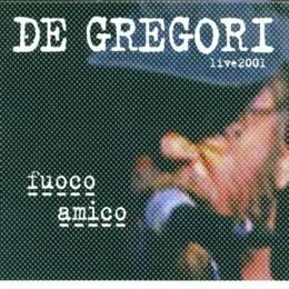 Fuoco Amico Live 2001