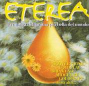 Eterea La Musica Dell'anima Più Bella Del Mondo