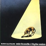 Mio Fratello E' Figlio Unico