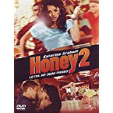 Honey 2