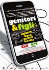 Genitori & Figli Agitare Bene Prima Dell'uso