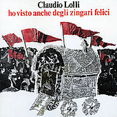 Ho Visto Anche Degli Zingari Felici