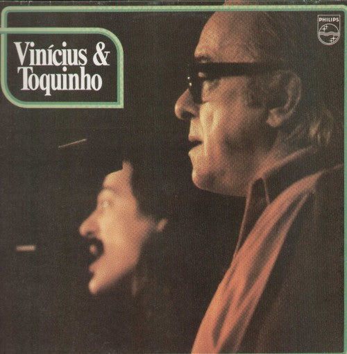 Vinicius & Toquinho