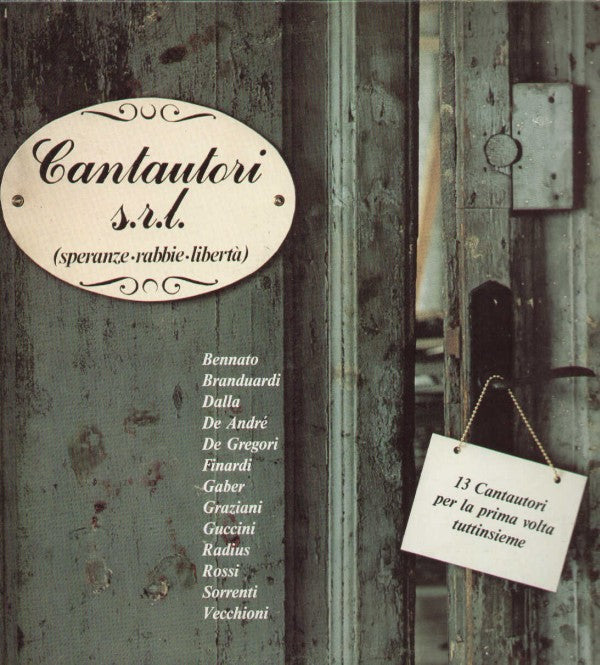 Cantautori Srl Speranze Rabbie Libertà