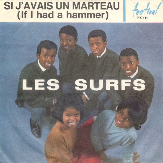 Si J'Avais Un Marteau / Uh Huh