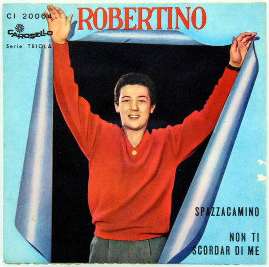 Spazzacamino / Non Ti Scordar Di Me