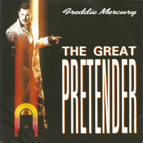 The Great Pretender / 	Exercises In Free Love