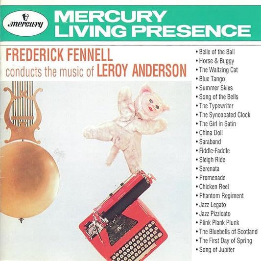 Frederick Fennell Conducts Leroy Anderson