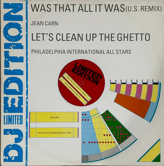 Was That All It Was / Let's Clean Up The Ghetto Limited Edition