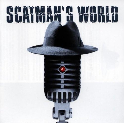 Scatman's World