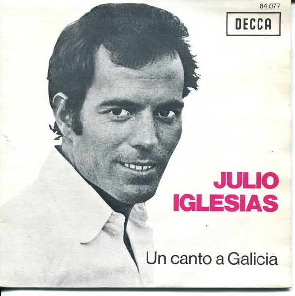 Un Canto A Galicia / Por Una Mujer