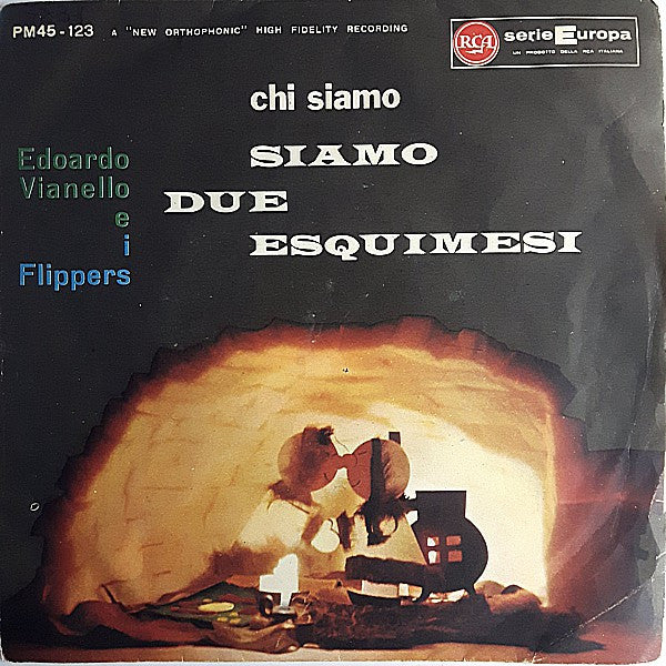 Siamo Due Esquimesi / Chi Siamo