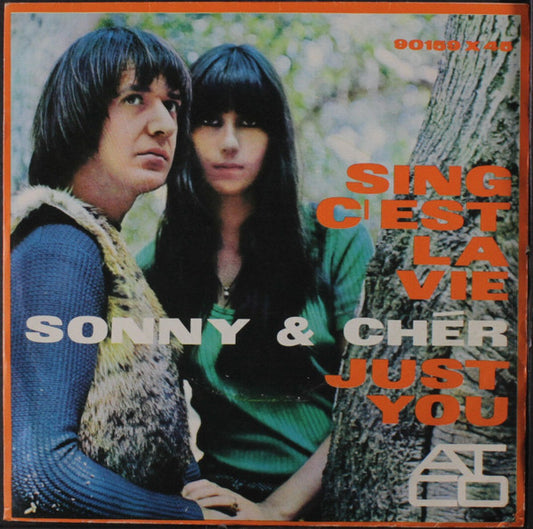 Sing C'est La Vie / Just You