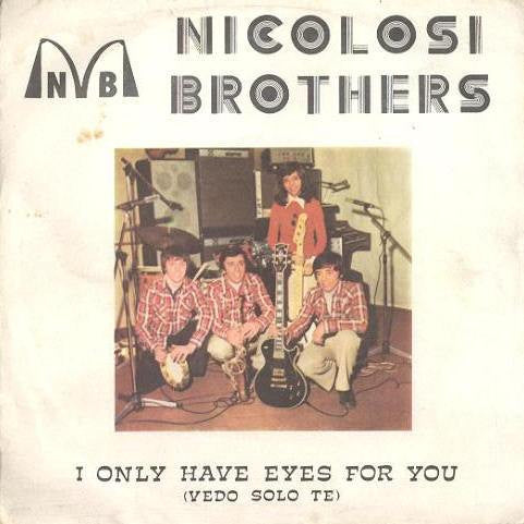 I Only Have Eyes For You Vedo Solo Te / That's The Way