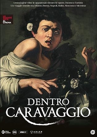 Dentro Caravaggio